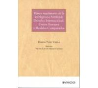 Marco Regulatorio De La Inteligencia Artificial: Derecho Internac Iona