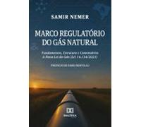 Marco Regulatório Do Gás Natural (ebook)