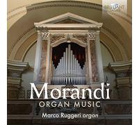 Marco Ruggeri - MORANDI: Organ Music Marco Ruggeri