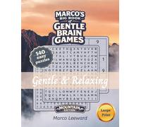 Marco’s Big Book of Gentle Brain Games - Mountain Edition: 140 Easy Word Search, Number Search & Sudoku Puzzles | Large Print | 8.5x11 inch | Gentle & Relaxing Activity Book for Seniors & Adults