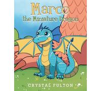 Marco the Miniature Dragon