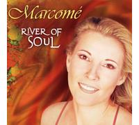 Marcome - River of Soul