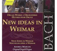 Andrea Marcon, organo - Bach: New Ideas in Weimar