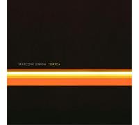 Marconi Union - Tokyo+