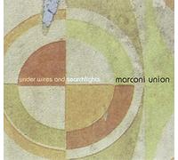 Marconi Union - Under Wires And Searchlights