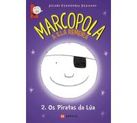 Marcopola 2. Os Piratas da Lúa (INFANTIL E XUVENIL - MERLÍN - Cómics)