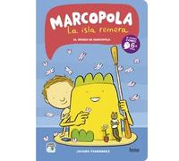 Marcopola. La isla remera (mamut 6) | Jacobo Fernández Serrano