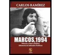 Marcos, 1994: Máscara contra cabellera