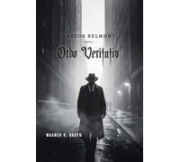 Marcos Belmont contra a Ordo Veritatis - A verdade tem um preço... a mentira, um plano.