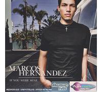 Marcos Hernandez - If You Were Mine