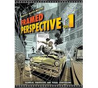 Marcos Mateu-Mestre - Framed Perspective Volume 1: Technical Perspective and Visual Storytelling