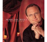 Marcos Witt - Vivencias