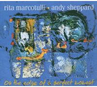 Marcotulli,Rita - on The Edge of A Perfect Moment [Import]