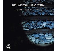 Marcotulli - Yin and Yang Live at Venica & Venica Winery