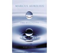 Marcus Aurelius: The Dialogues (ebook)