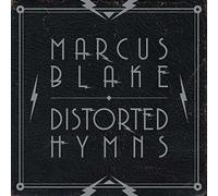 Marcus Blake - Distorted Hymns