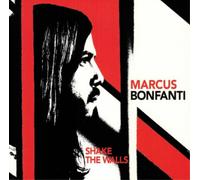 Marcus Bonfanti Shake the Walls (CD) Album