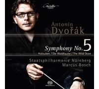 Marcus Bosch - Dvorak : Symphonie N°5, le Pigeon des Bois