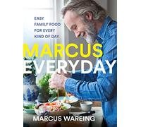Marcus Everyday: Easy Family Food for Every Kind of Day