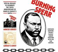 Marcus Garvey / Garvey's Ghost * Burning Spear