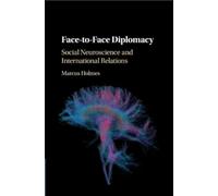 Marcus Holmes Face-to-Face Diplomacy (Tapa blanda)
