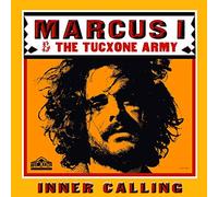 Marcus I & the Tucxone Army - Inner Calling Cd