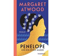 Marcus Ingendaay Margaret Atwood Sabine Penelope und die zwölf Mägde (Tapa dura)