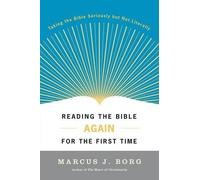 Marcus J Borg Reading the Bible Again for the First Time (Tapa blanda)