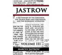 Marcus Jastrow A Dictionary of the Targumim, the Talmud Babli and (Tapa blanda)