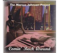 Marcus Johnson - Comin' Back Around