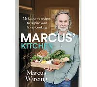 Marcus' Kitchen – Mis recetas favoritas para inspirar tu cocina en casa – Harper Collins Publishers