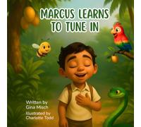 Marcus Learns to Tune In