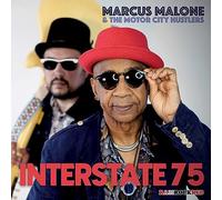 MARCUS MALONE & THE MOTOR CITY HUSTLERS - INTERSTATE 75 [Vinilo]