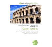 Marcus Petreius: Catiline, Pistoia, Roman Senate, Sallust, Military tribune, Legatus, Gaius Antonius Hybrida, Lucius Sergius Catilina, Gaius Julius Caesar