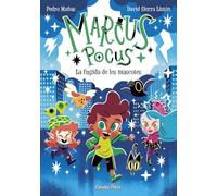 MARCUS POCUS 5. LA FUGIDA DE LES MASCOTES