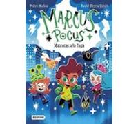 Marcus Pocus 5. Mascotas A La Fuga (ebook)