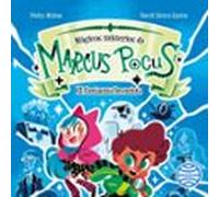 Marcus Pocus. Mágicos Misterios 2. El Fantasma Bromista (audiolibro)