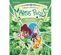 Marcus Pocus. Màgics misteris 1. L'amulet d'or