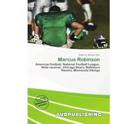 Marcus Robinson: American football, National Football League, Wide receiver, Chicago Bears, Baltimore Ravens, Minnesota Vikings