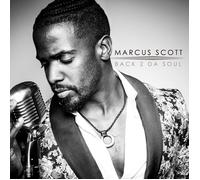Marcus Scott Back 2 Da Soul (CD) (Importación USA)