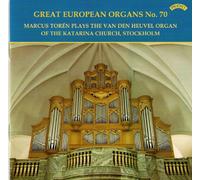 Marcus Toren - Great European Organs No 70/ The Katarina Church, Stockholm