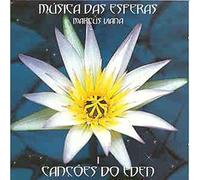 Marcus VIANA - Musica Das Esferas Volume One - Cancoes Do Eden