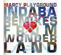 Marcy Playground - Indaba Remixes from Wonderland