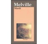 Mardi: E Un Viaggio Laggiu