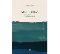 Mardi Gras: Sitting Bull ha muerto y yo también moriré