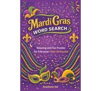 Mardi Gras Word Search: Relaxing and Fun Puzzles for Everyone