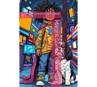 Mardi & Gumbo: Comic Con!: A MAAISI Ventures Coloring Book (Adventures of Mardi & Gumbo)