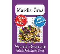 Mardis Gras Word Search Puzzle Book: Word Searches with Easy to Read Print about Mardi Gras | 6x9 inches, 110 pages | 50+ Puzzles