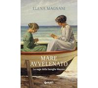 Mare avvelenato. La saga della famiglia Mazzeo (A)