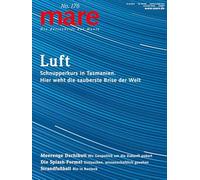 mare - Die Zeitschrift der Meere / No. 176 / Tasmanien: Schnupperkurs in Tasmanien. Hier weht die sauberste Luft der Welt